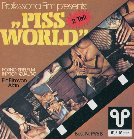Professional Film 6B - Piss World 2.Teil