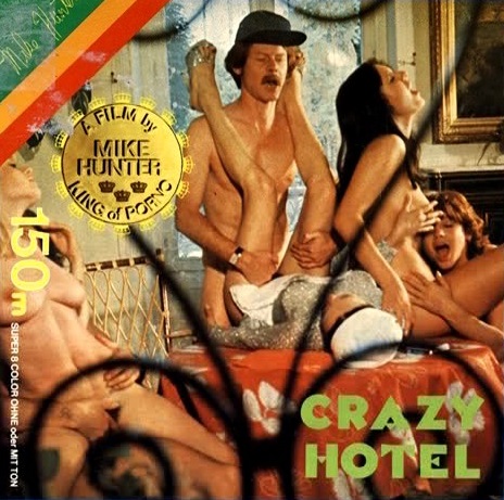 Mike Hunter Film - Crazy Hotel