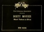 Dirty Movies 4206 - Mort Takes a Dive
