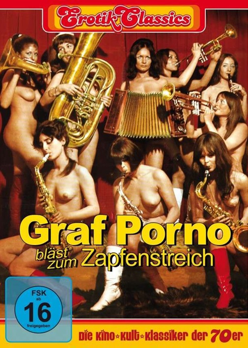Graf Porno blast zum Zapfenstreich (1970s)