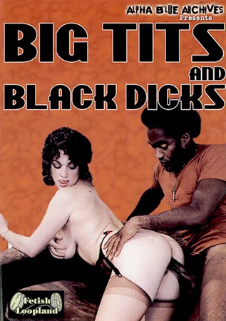 Big Tits And Black Dicks (1975)