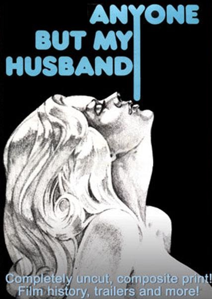 Anyone But My Husband (1975)