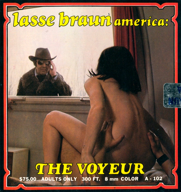 Lasse Braun Film A-102 - The Voyeur
