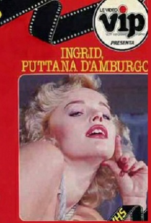 Ingrid puttana dAmburgo (1984)