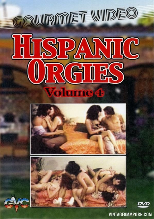 Hispanic Orgies 4 (1993)