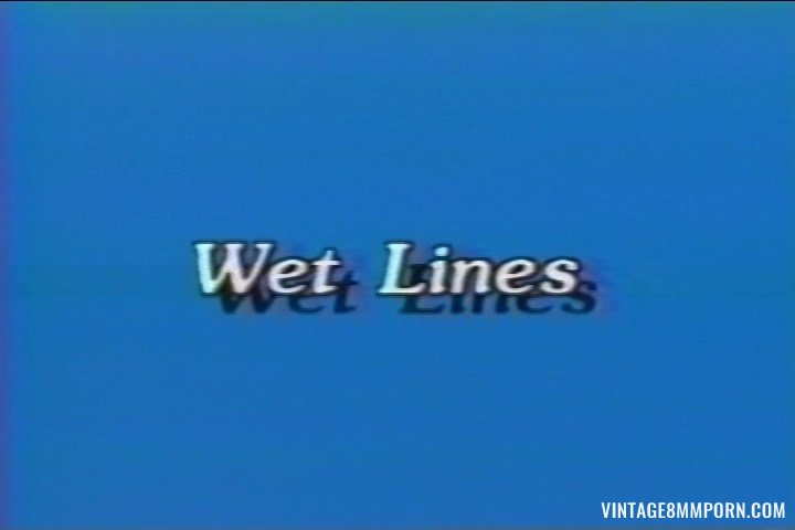 Wet Lines (1990)