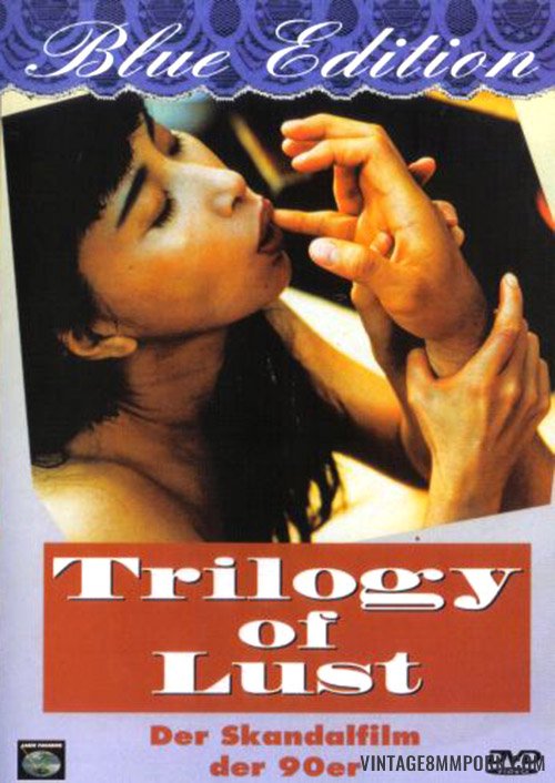 Trilogy of Lust (1995)