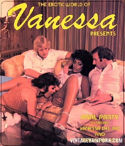 Erotic World Of Vanessa  Anal Party