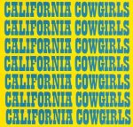 California Cowgirls 1 - Bad Ass