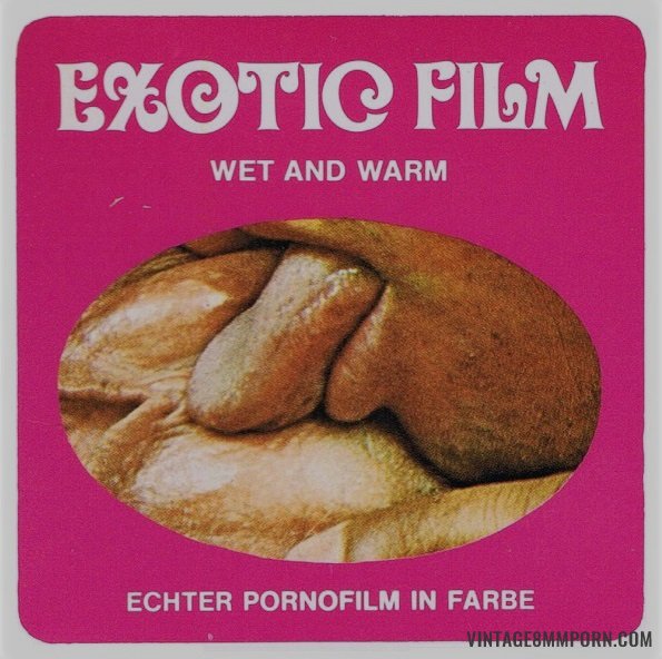 Exotic Film - Wet and Warm
