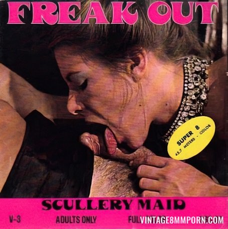 Freak Out Film V3 - Scullery Maid