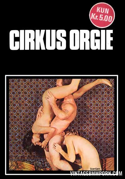 Cirkus Orgie (1970s)