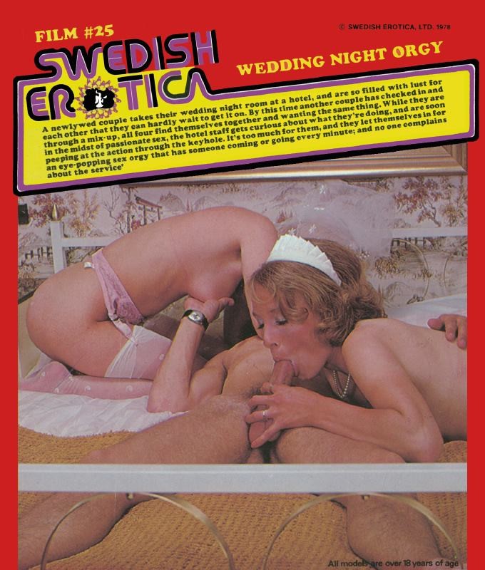 Erotica Orgy - Swedish Erotica 25 - Wedding Night Orgy Â» Vintage 8mm Porn, 8mm Sex Films,  Classic Porn, Stag Movies, Glamour Films, Silent loops, Reel Porn