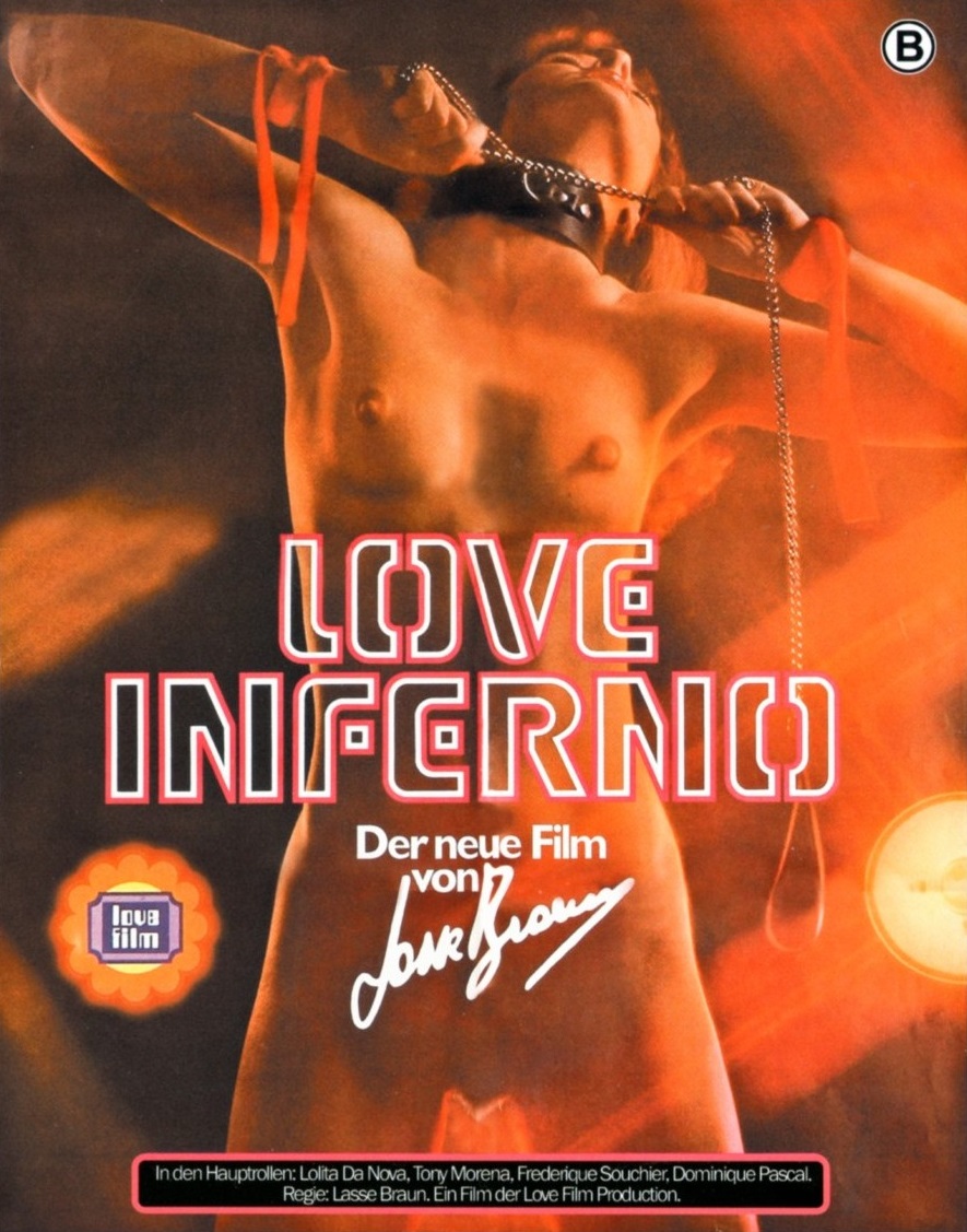 Lasse Braun - Love Inferno (1977)