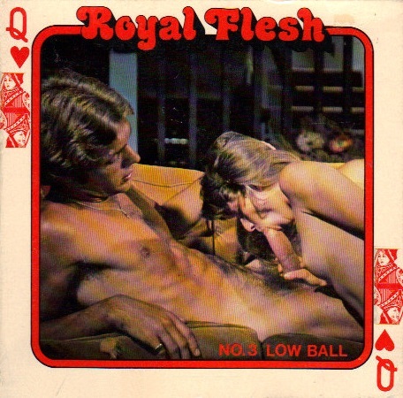 Royal Flesh 3 - Low Ball