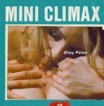 Mini Climax 302  O My Pussy