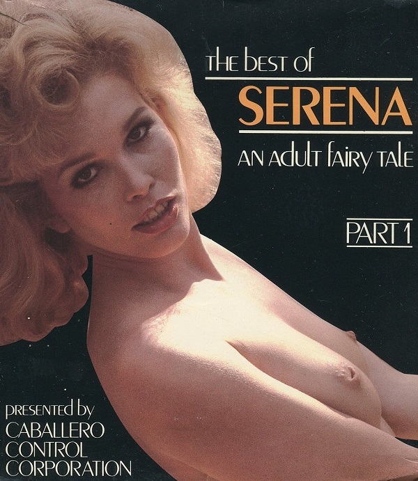 Serena An Adult Fairy Tale Part 1 - Willing and Horny