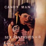 Sex Fantasies 8 - Candy Man