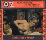 O.Z. Films 95 - Soldier’s Maid