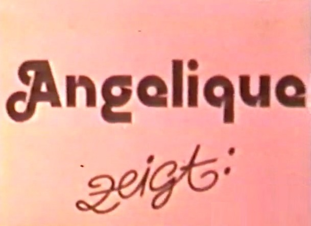 Angelique 4 - Müder Mann - Schwule Weiber aka Tired Man - Extremely Wives