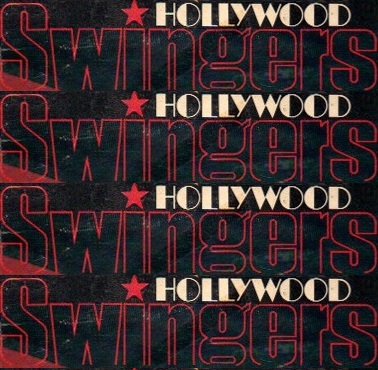 Hollywood Swingers 1 - Alice’s Restaurant Part 1