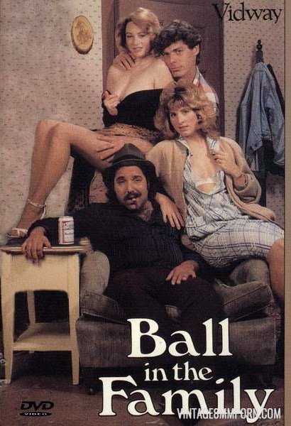 1988 Porn Movies - Ball in the Family (1988) Â» Vintage 8mm Porn, 8mm Sex Films, Classic Porn,  Stag Movies, Glamour Films, Silent loops, Reel Porn