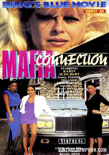 Retro Porn Mob - Mafia Connection (1989) Â» Vintage 8mm Porn, 8mm Sex Films, Classic Porn,  Stag Movies, Glamour Films, Silent loops, Reel Porn