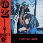 O.Z. Films 72 - Trucking & Fucking
