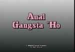 Anal Gangsta 'Ho (1997)