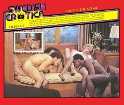 Swedish Erotica 110 - Four Is The Score