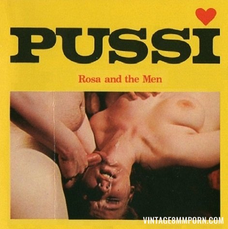 Pussi - Rosa and The Men
