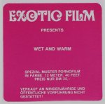 Exotic Film - Wet and Warm