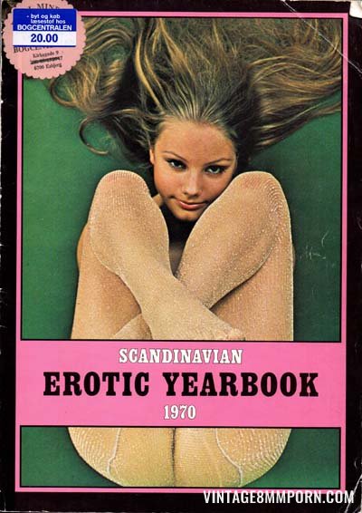 Scandinavian Glamour Porn - Scandinavian Erotic Yearbook (1970) Â» Vintage 8mm Porn, 8mm Sex Films,  Classic Porn, Stag Movies, Glamour Films, Silent loops, Reel Porn