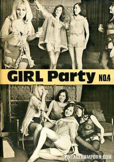 Girl Party 4 Â» Vintage 8mm Porn, 8mm Sex Films, Classic Porn, Stag Movies,  Glamour Films, Silent loops, Reel Porn