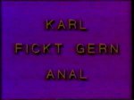 Ekstase Video - Karl Fickt Gern Anal (1987)