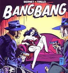 Bernet Trillo comic - Bang Bang nr.1