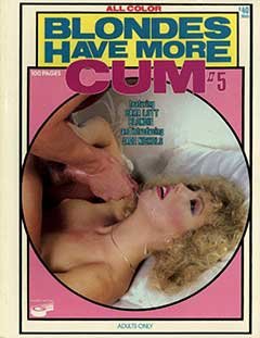 Blondes Have More Cum 5 (1985)