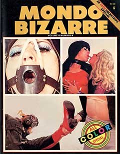 Mondo Bizarre Volume 4 No 4 (1977)