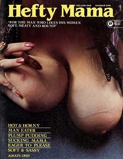 Hefty Mamas Volume 1 Number 1 (1982)