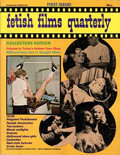 Fetish Films Quarterly Volume 1 Number 1 (1976)