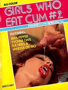 Pocket Porn Special 44 - Girls Who Eat Cum 2
