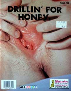 Drillin For Honey (1980s)